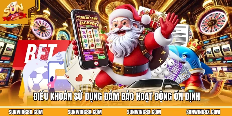 Điều khoản sử dụng SUNWIN giúp cổng game hoạt động ổn định và bài bản